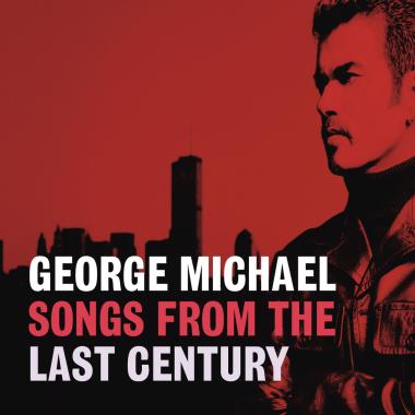 George Michael -  Songs From the Last Century